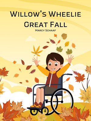 cover image of Willow's Wheelie Great Fall